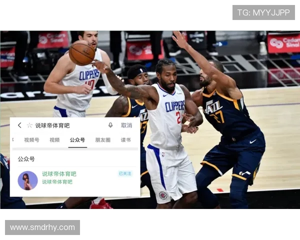 说球帝NBA直播平台的使用与赛事追踪